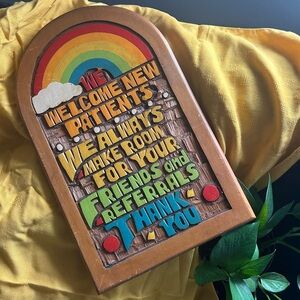 Vintage 70’s Welcome New Patients Groovy Rainbow Sign Clinic Dentist Office